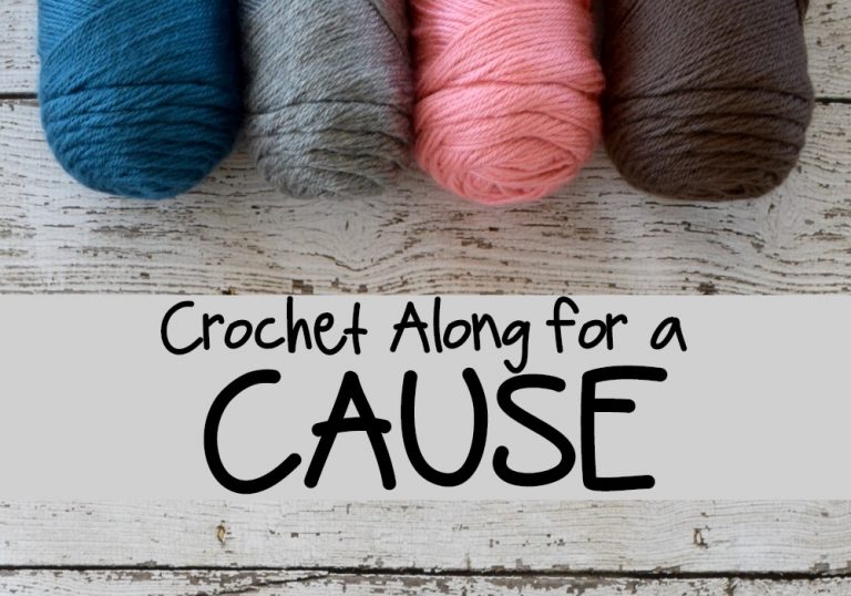 Crochet Along for a Cause Hooked on Homemade Happiness