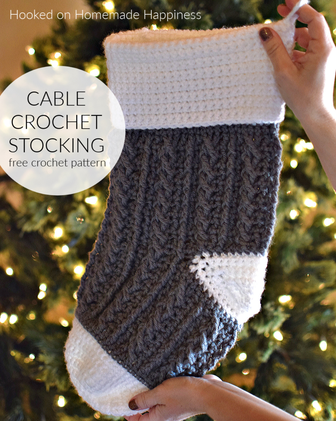 Cable Crochet Stocking Pattern Hooked on Homemade Happiness