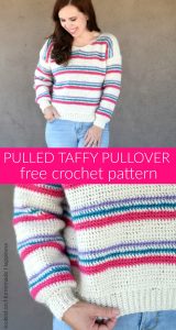 Pulled Taffy Pullover Crochet Pattern - The Pulled Taffy Pullover Crochet Pattern is a lightweight sweater that is perfect for fall and spring. It would also be fun for the holiday season! The stripes would be so cute in Christmas colors.