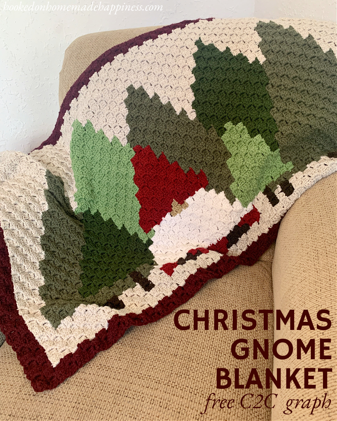 Christmas Gnome Blanket C2C Crochet Pattern - Hooked on Homemade Happiness