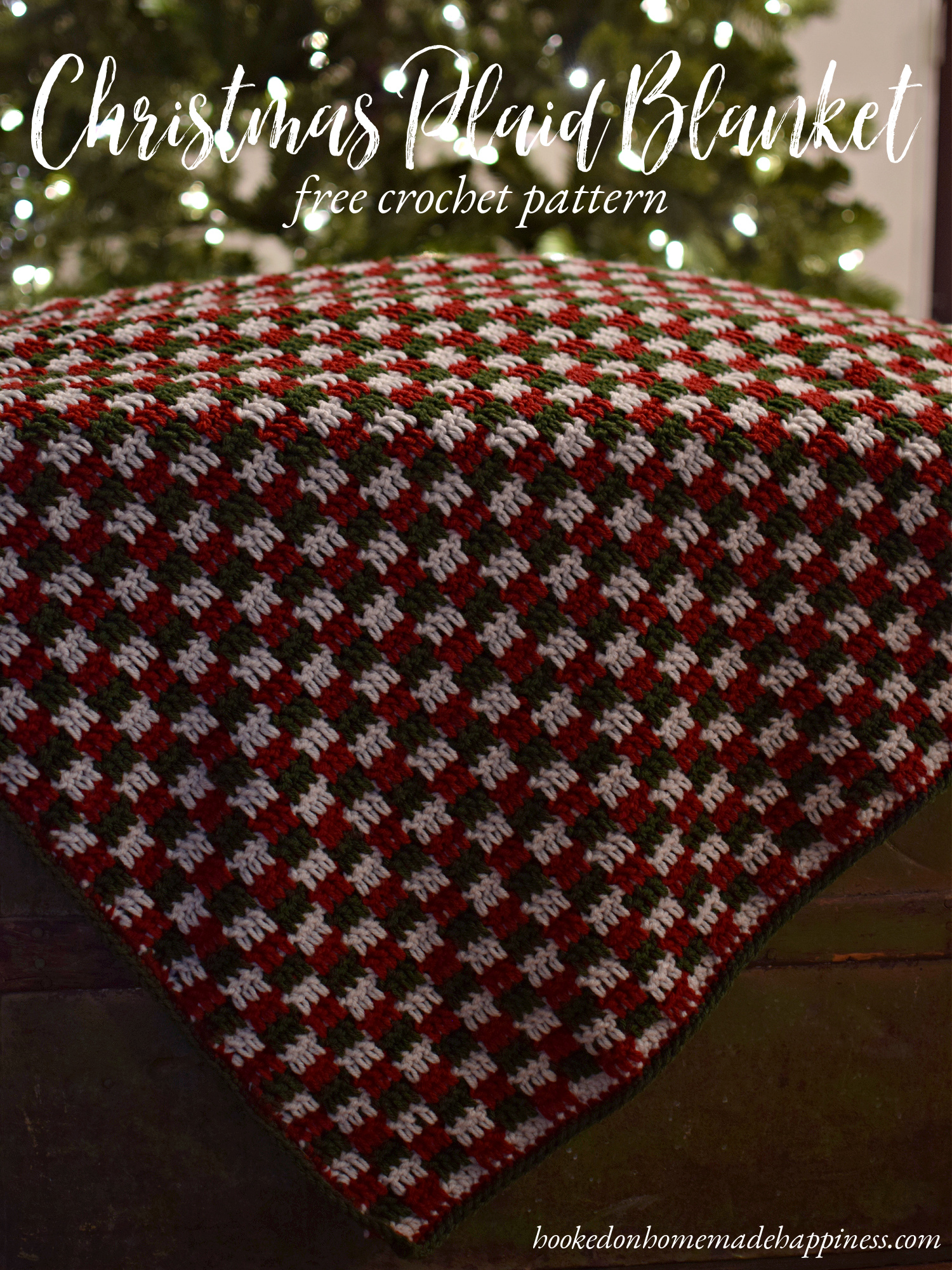 Christmas Plaid Blanket Crochet Pattern Hooked on Homemade Happiness